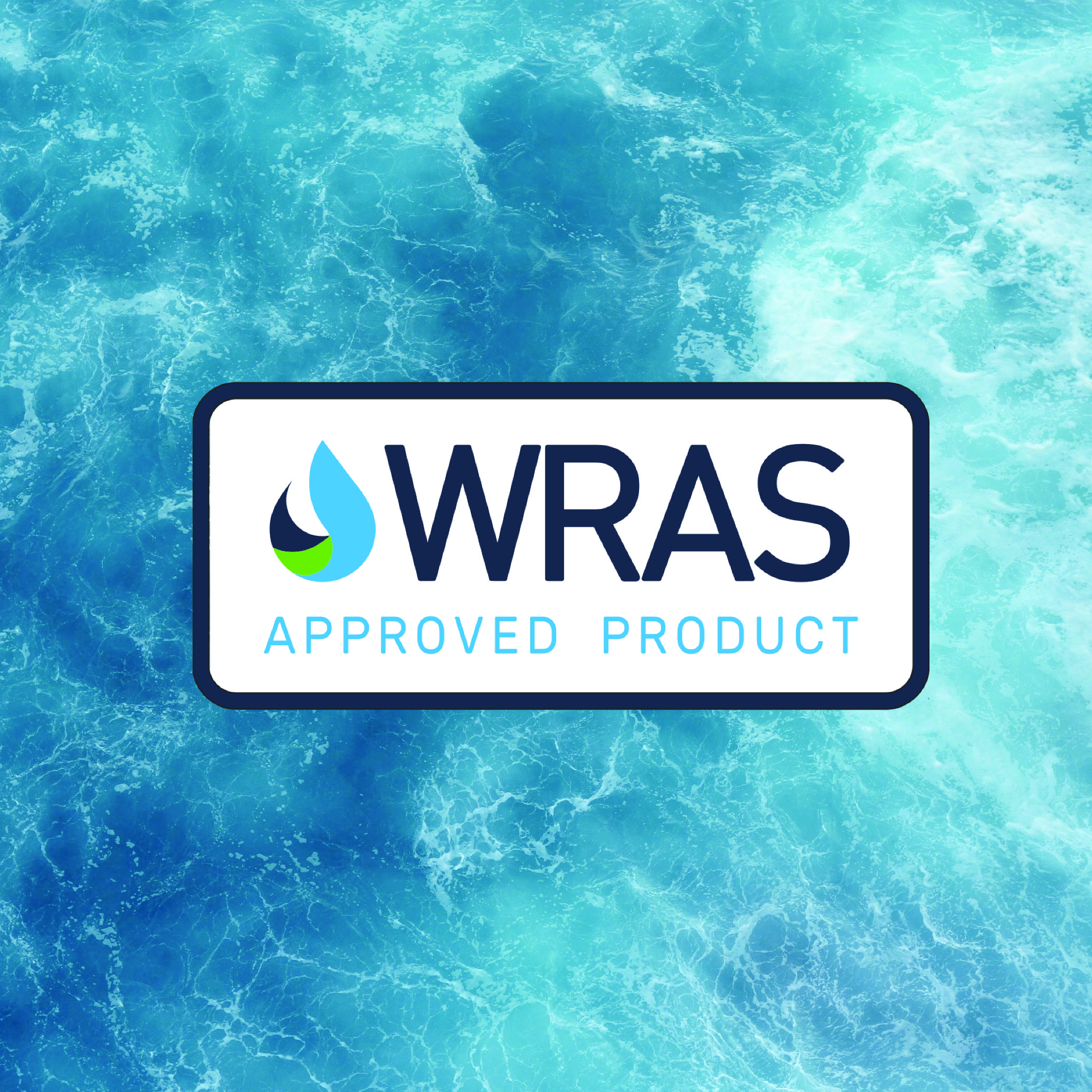 Benefits of WRAS approval